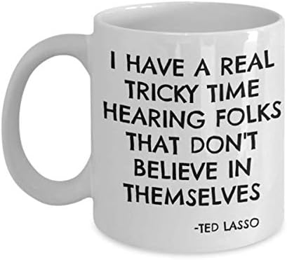 Ted Kement TV şovu alıntı kupa beyaz seramik kahve fincanı antrenör sakal Jason Sudeikis appletv İnanmayan insanları duymak için